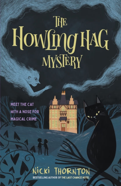 The Howling Hag Mystery-9781913322700