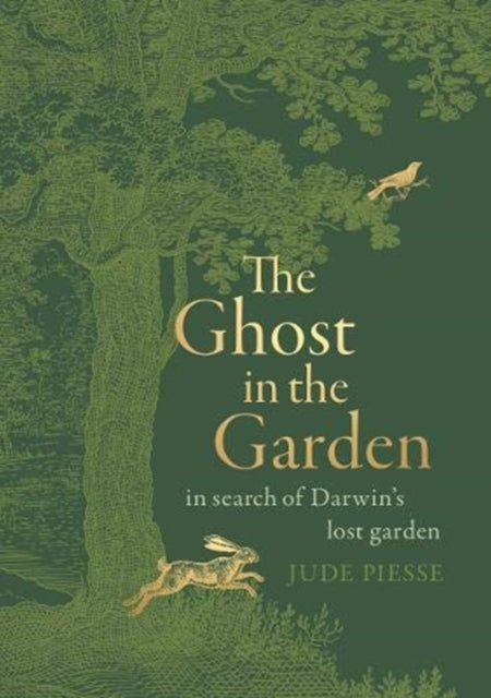 The Ghost In The Garden : in search of Darwin's lost garden-9781913348052