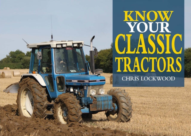 Know Your Classic Tractors-9781913618148