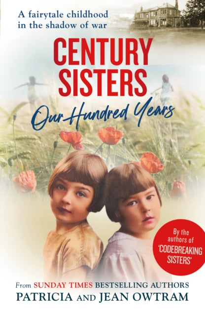 Century Sisters : Our Hundred Years-9781915306340