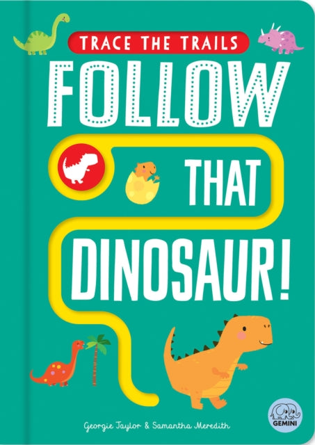 Follow That Dinosaur!-9781917082532