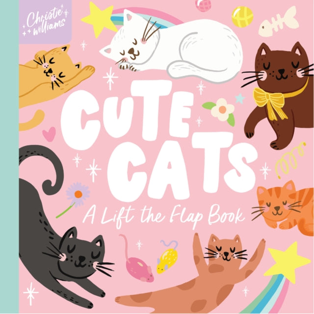 Cute Cats : A Lift the Flap Book-9781923091597