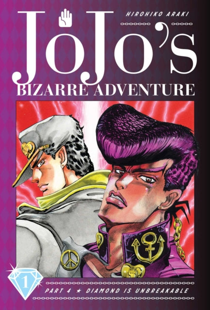 JoJo's Bizarre Adventure: Part 4--Diamond Is Unbreakable, Vol. 1 : 1-9781974706525