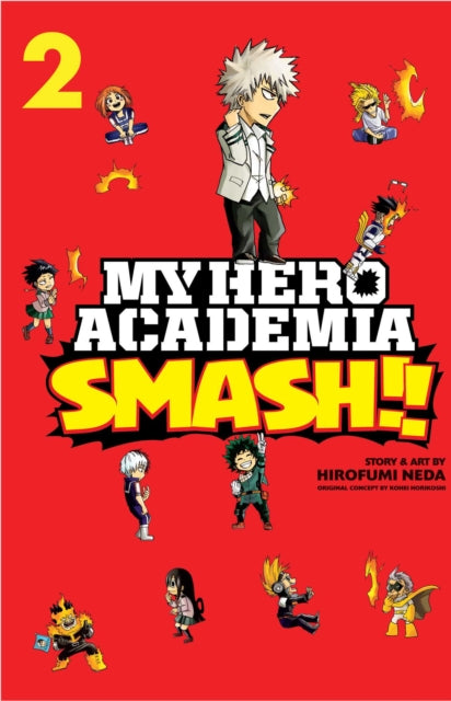 My Hero Academia: Smash!!, Vol. 2 : 2-9781974708673