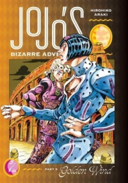 JoJo's Bizarre Adventure: Part 5--Golden Wind, Vol. 7 : 7-9781974724154