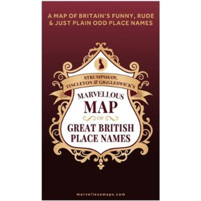 S T & G's Marvellous Map of Great British Place Names-9781999784546