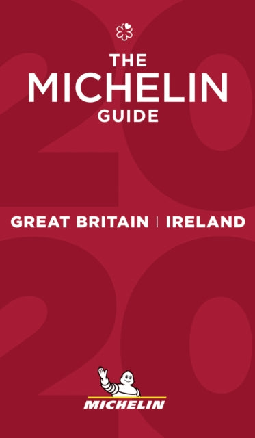 Great Britain & Ireland - The MICHELIN Guide 2020 : The Guide Michelin-9782067238961