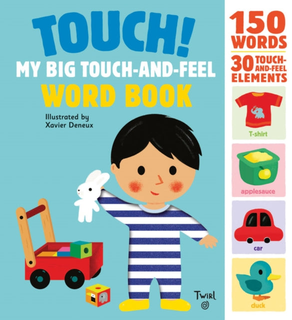 Touch! My Big Touch-and-Feel Word Book-9782745981783