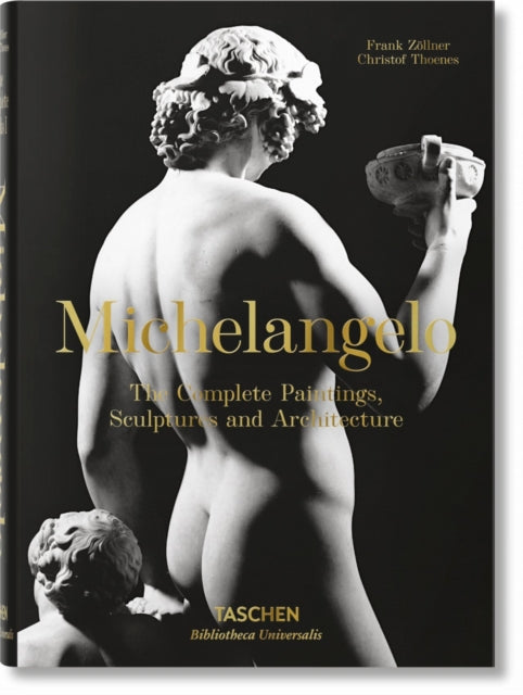 Michelangelo. The Complete Paintings, Sculptures and Arch.-9783836537162