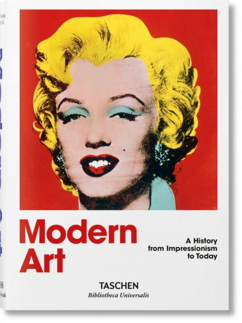 Modern Art. A History from Impressionism to Today-9783836555395