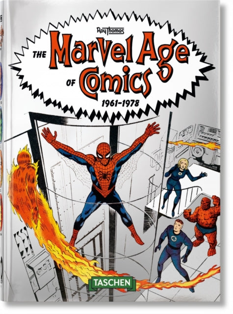 The Marvel Age of Comics 1961-1978. 40th Anniversary Edition-9783836577878