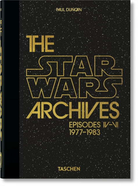 The Star Wars Archives. 19771983. 40th Ed.-9783836581172