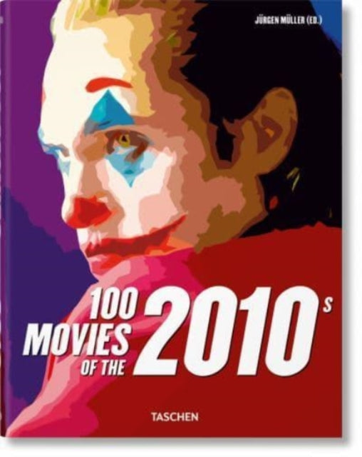 100 Movies of the 2010s-9783836584388
