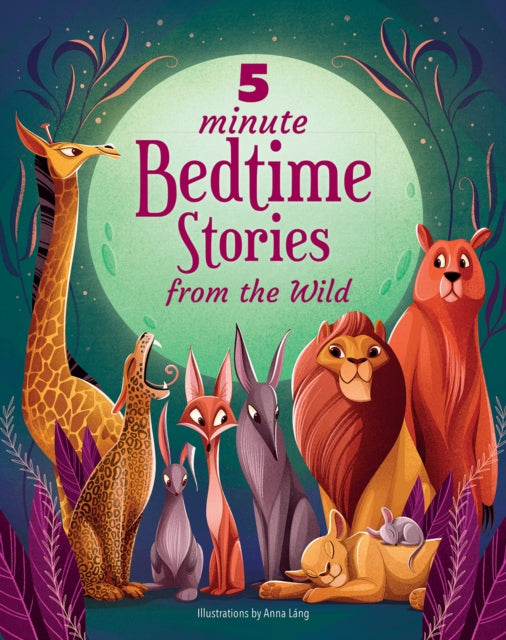 5 Minute Bedtime Stories From the Wild-9788854419162