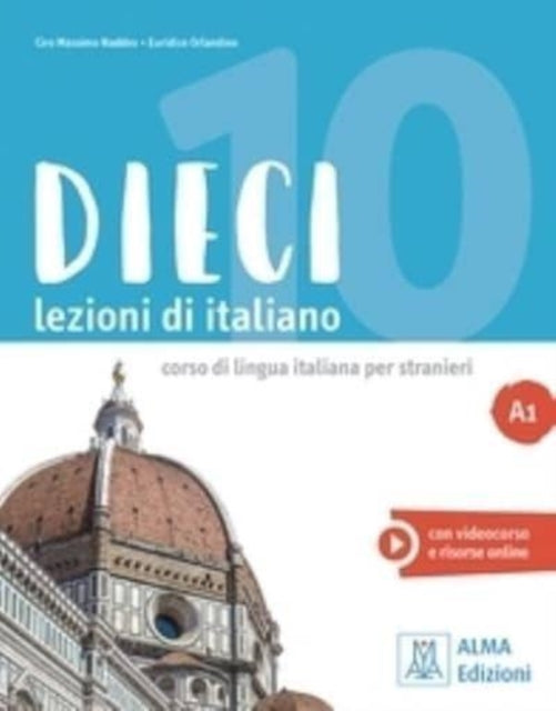 Dieci A1 : Libro + audio e video online A1-9788861826212