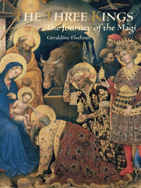 The Three Kings : The Journey of the Magi-9789888341269