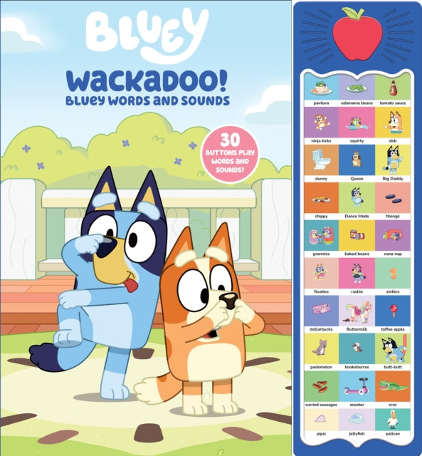 Bluey: Wackadoo! Bluey Words and Sounds Sound Book-9798384600398