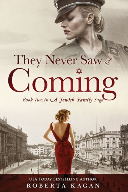 They Never Saw It Coming : Book Two in A Jewish Family Saga : 2-9798553270902