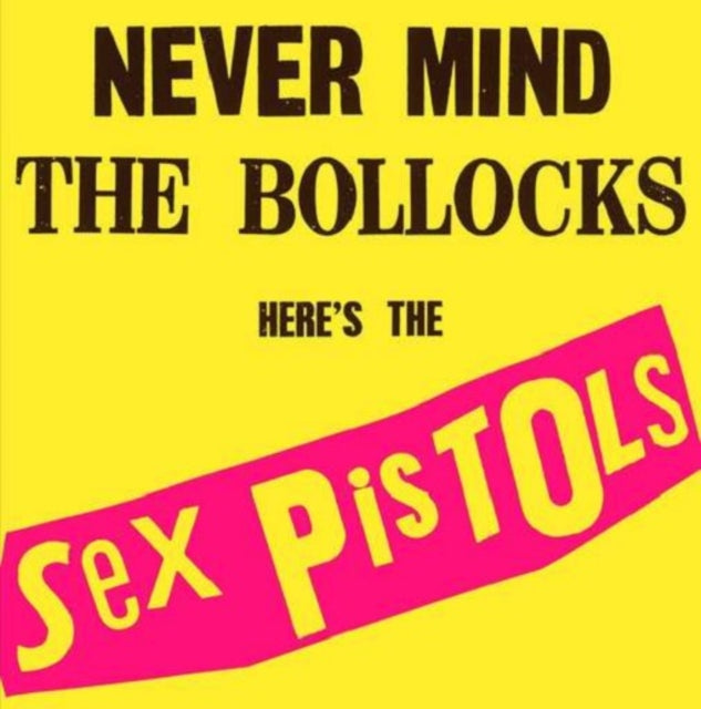 Never Mind the Bollocks, Here's the Sex Pistols-0602537795635