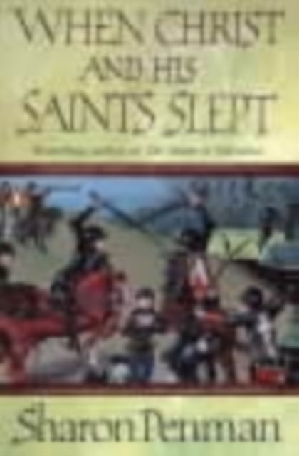 When Christ and His Saints Slept-9780140166361