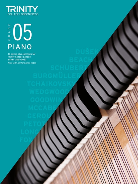 Trinity College London Piano Exam Pieces Plus Exercises 2021-2023: Grade 5 : 12 pieces plus exercises for Trinity College London exams 2021-2023-9780857369192