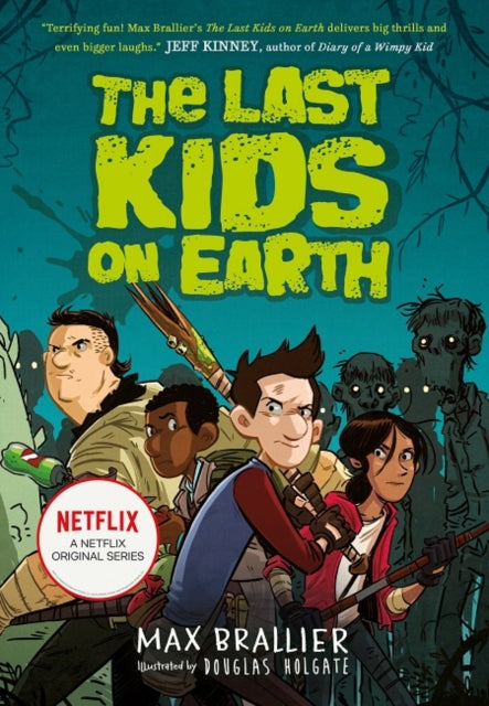 The Last Kids on Earth-9781405295093