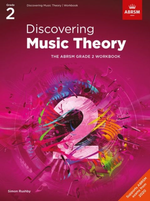 Discovering Music Theory, The ABRSM Grade 2 Workbook-9781786013460