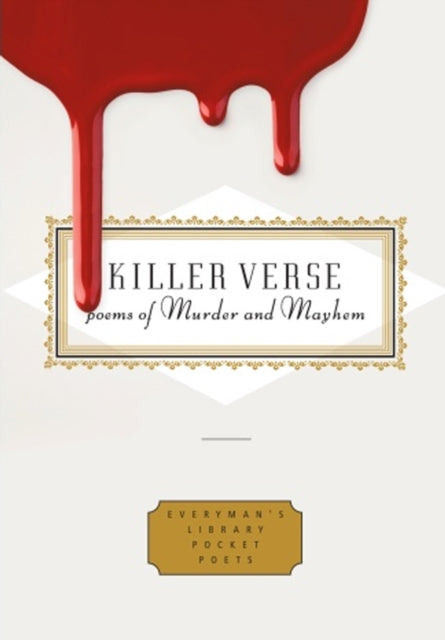 Killer Verse : Poems of Murder and Mayhem-9781841597904