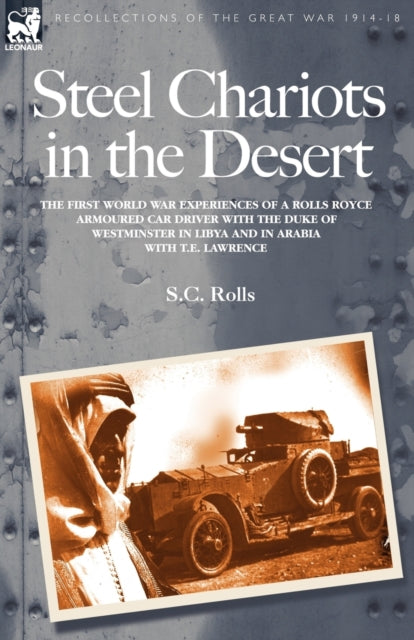 Steel Chariots in the Desert-9781846770050